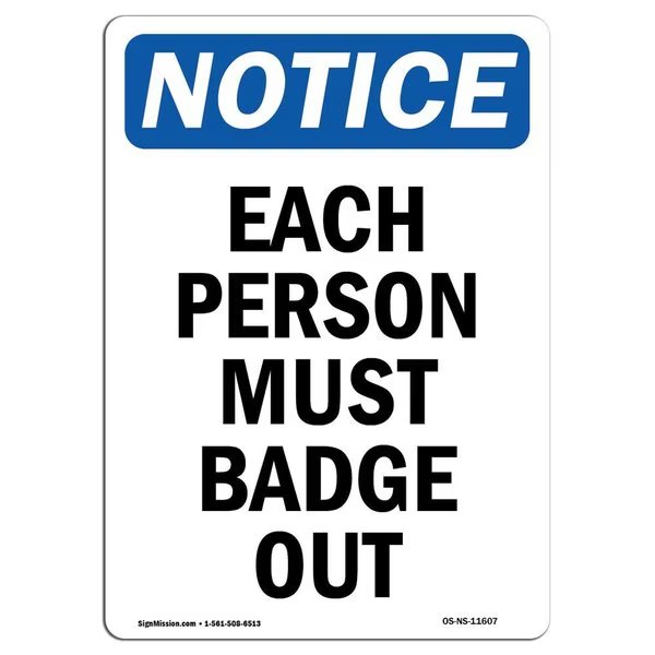 Safety Sign, OSHA Notice, 10